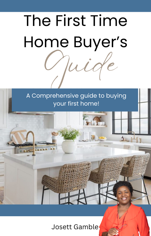 The First Time Homebuyer's Guide